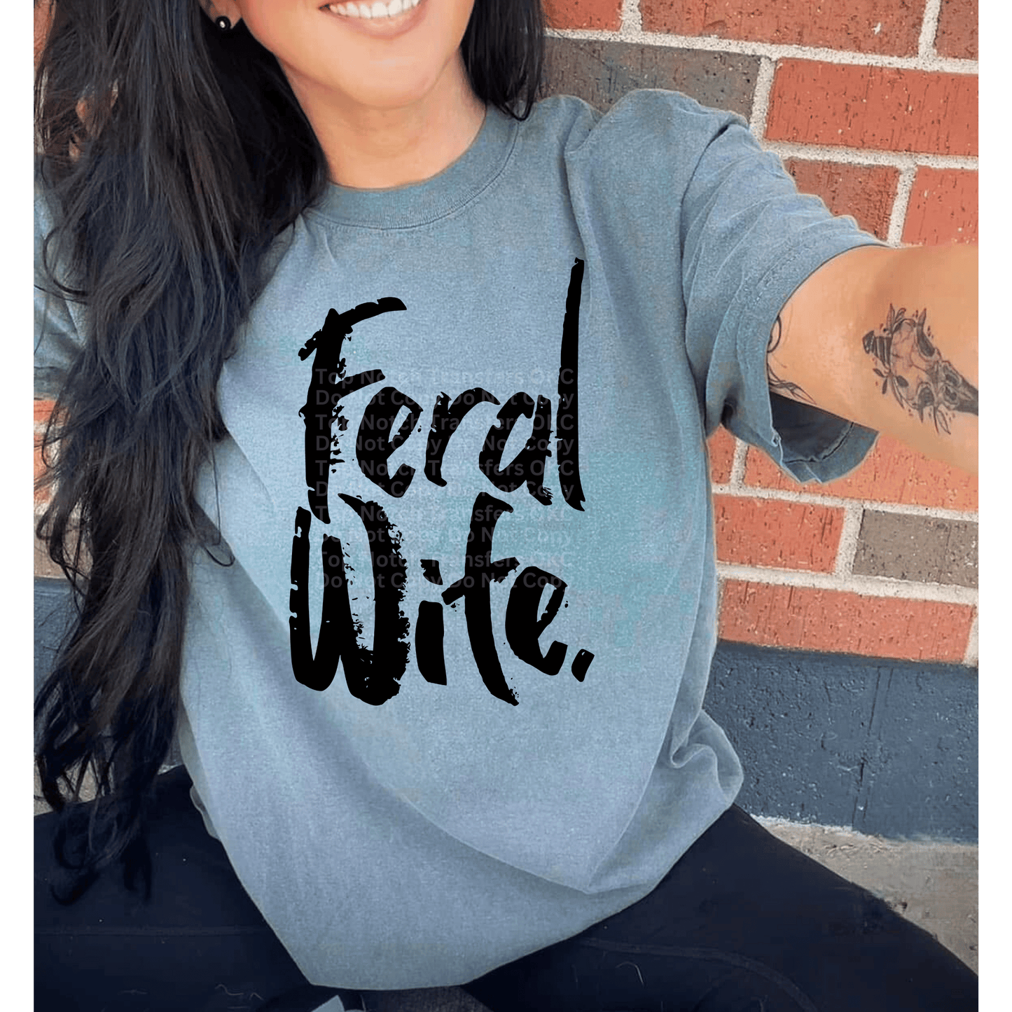 Feral Wife. DTF Transfer