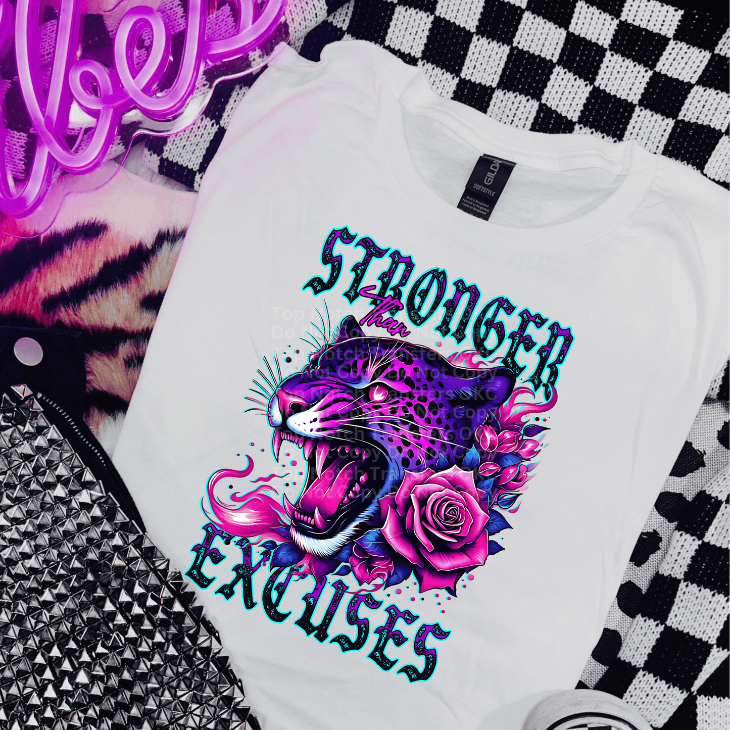 Stronger Than Excuses DTF Transfer