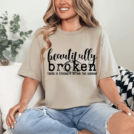 Beautifully Broken DTF Transfer