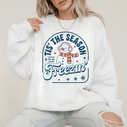 Tis The Season To Be Freezin’ DTF Transfer