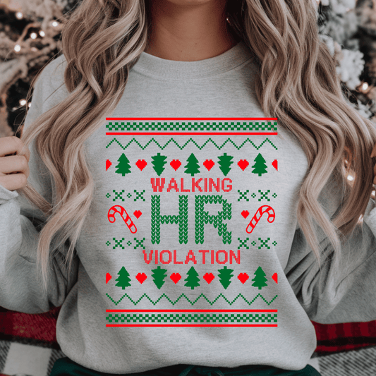Walking HR Violation Ugly Christmas Grey Sweatshirt