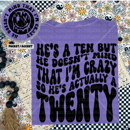 He’s a Ten DTF Transfer