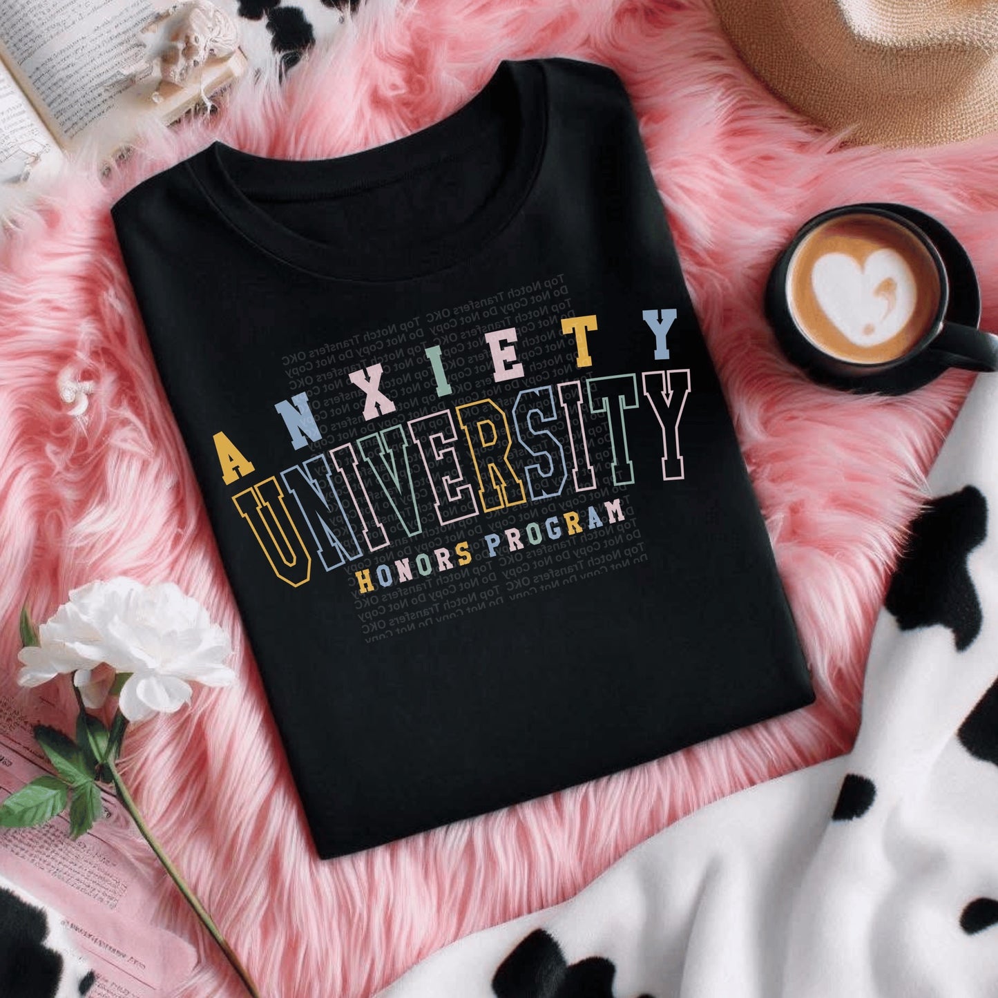 Anxiety University DTF Transfer