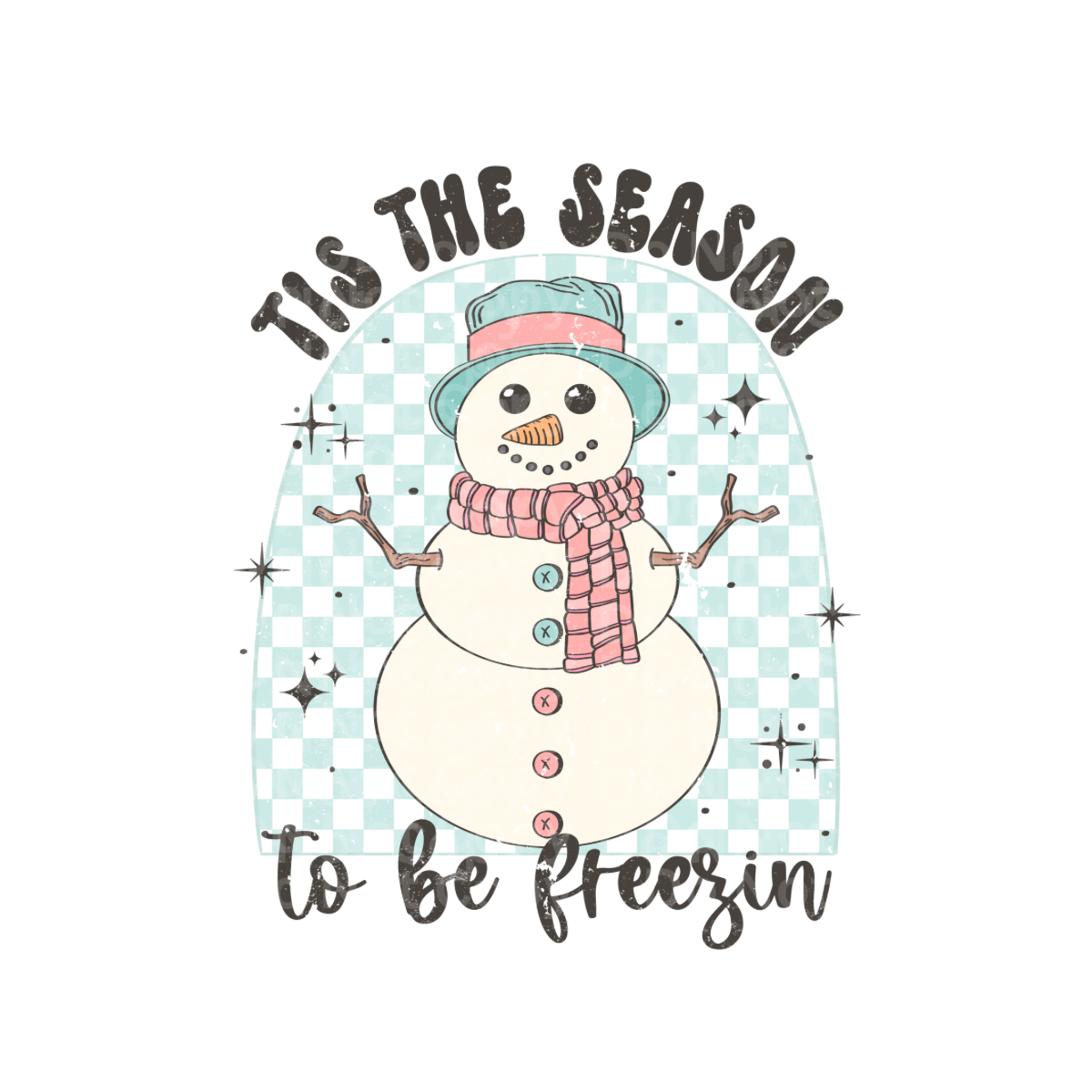 Tis the Season, to be Freezin DTF Transfer