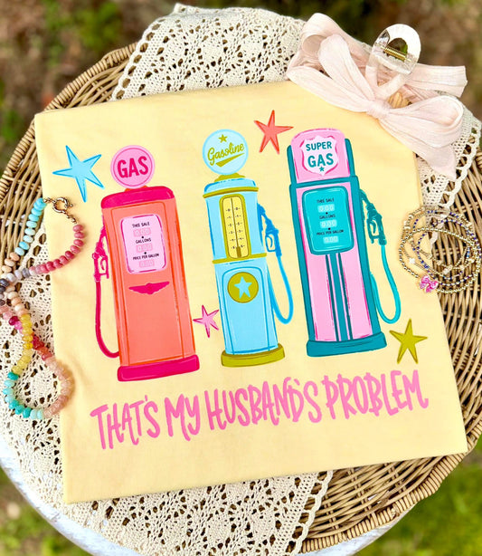 That’s My Husband’s Problem DTF Transfer