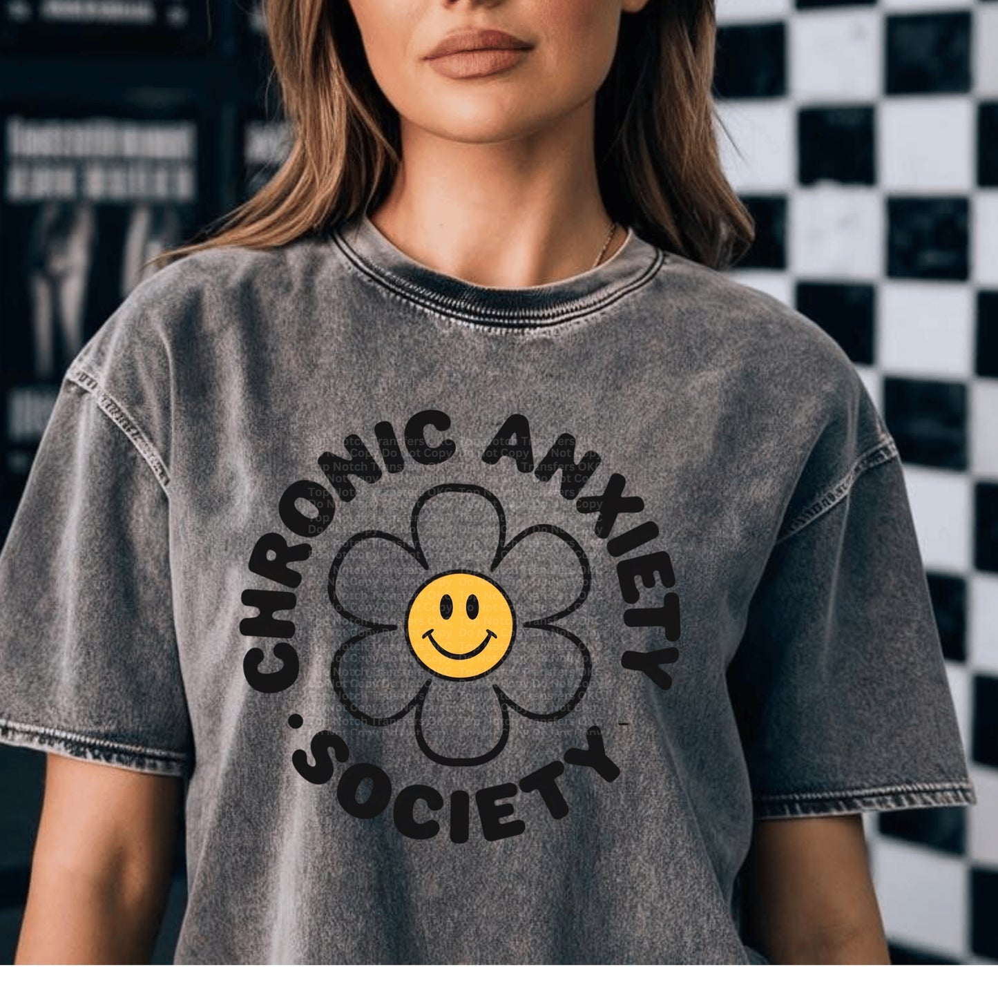Chronic Anxiety Society DTF Transfer