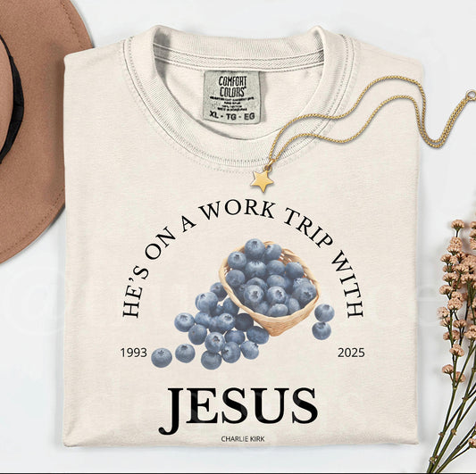 He’s On a Work Trip With Jesus DTF Transfer