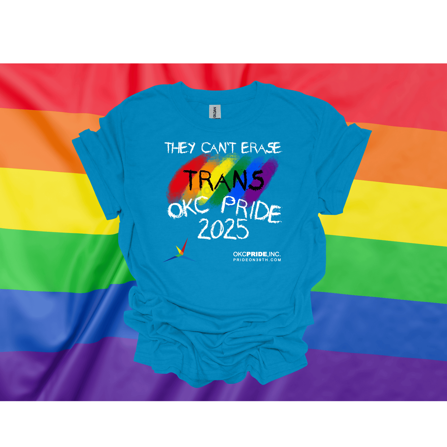 2025 OKC Pride T-Shirt- They Can’t Erase Trans