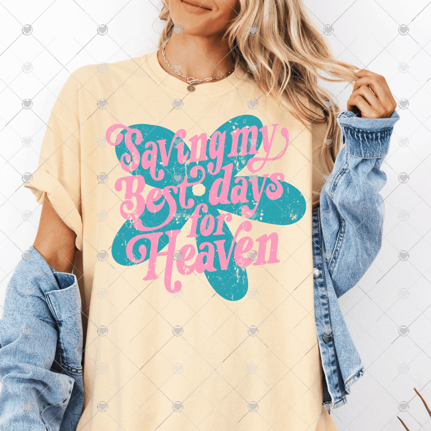 Saving My Best Days For Heaven Pink DTF Transfer