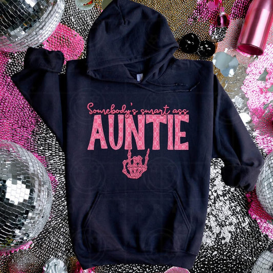 Somebody’s Smart A** Auntie DTF Transfer
