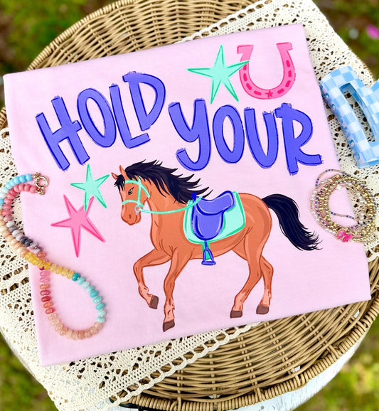 Hold Your Horse DTF Transfer