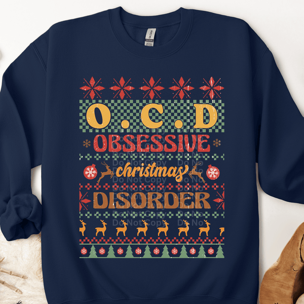 OCD Obsessive Christmas Disorder Ugly Christmas Sweater DTF Transfer