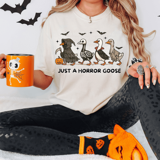 Just A Horror Goose DTF Transfer