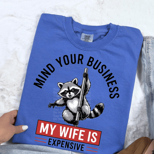 Mind Your Business DTF Transfer