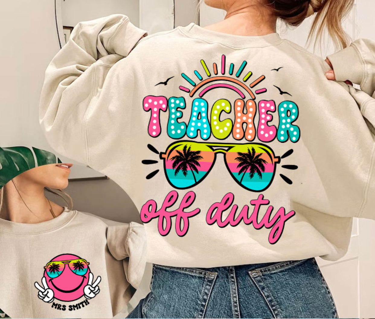 Teacher off duty DTF Transfer