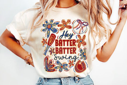 Hey Batter Batter Swing DTF Transfer