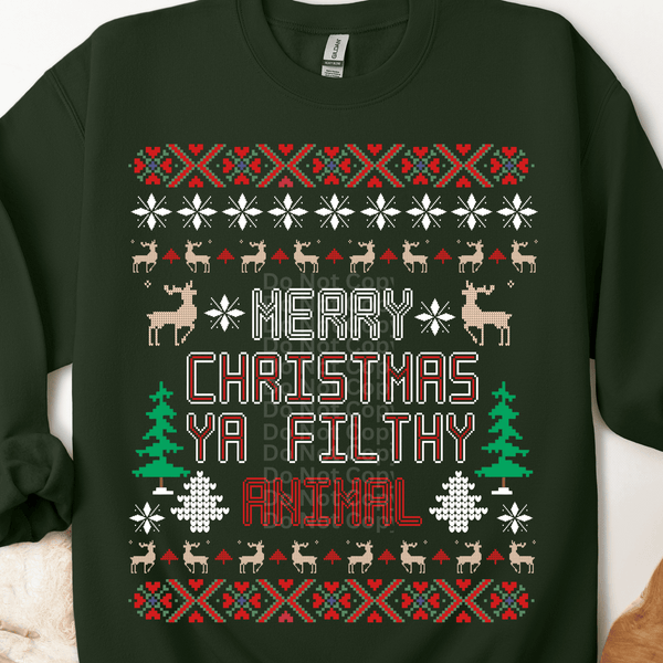 Ya Filthy Animal 2 Ugly Christmas Sweater DTF Transfer