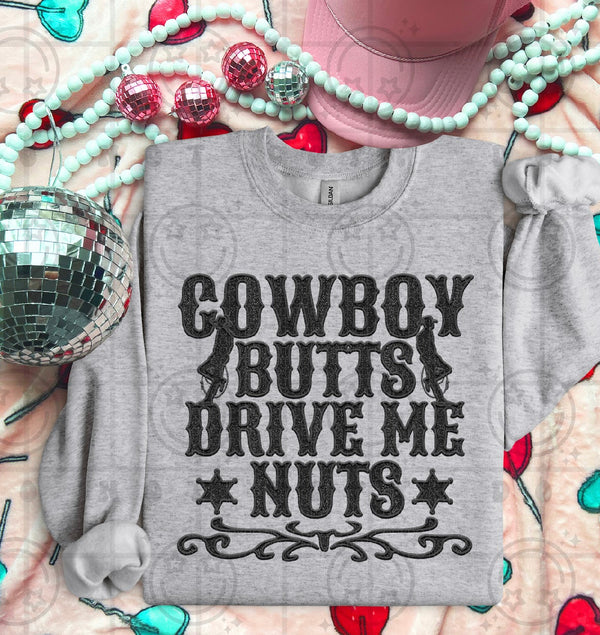 Cowboy Butts Drive Me Nuts DTF Transfer