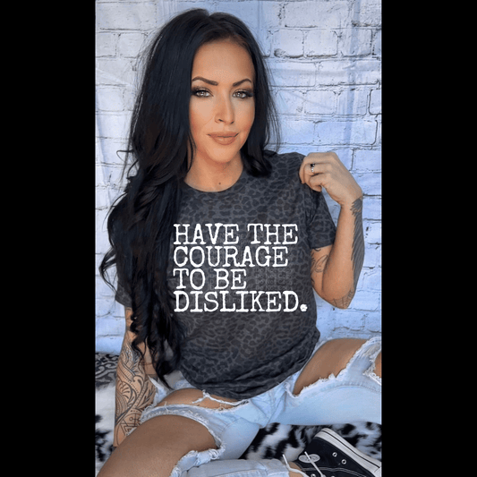 Have the Courage to be Disliked white DTF Transfer