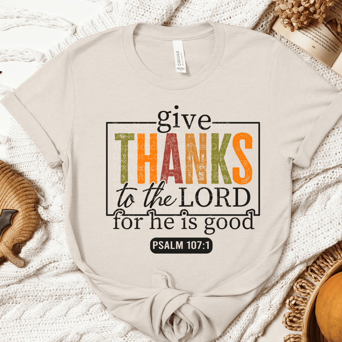 Give Thanks To The Lord DTF Transfer