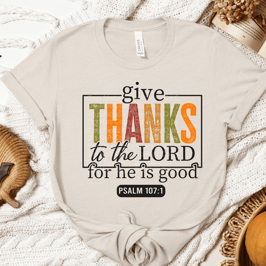 Give Thanks To The Lord DTF Transfer