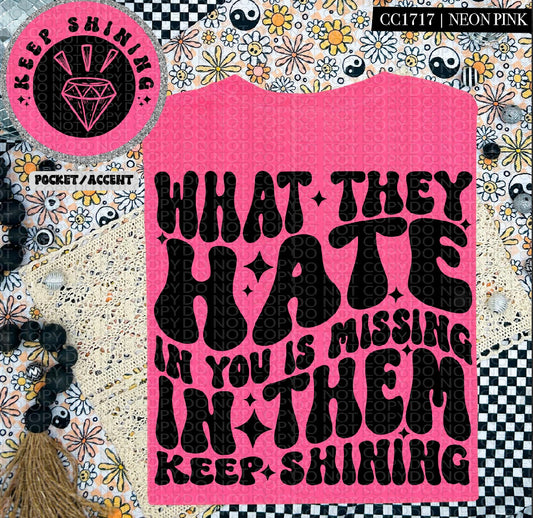 What They Hate- Black DTF Transfer