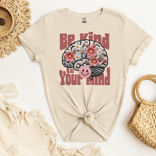 Be Kind to your mind DTF Transfer