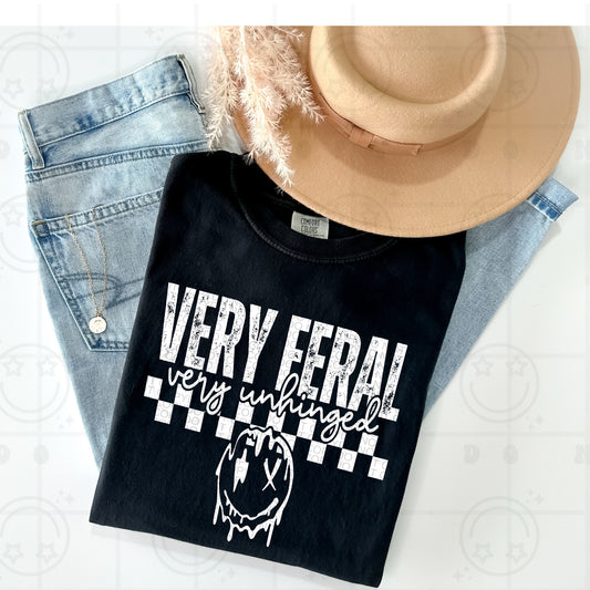 Very Feral Very Unhinged DTF Transfer