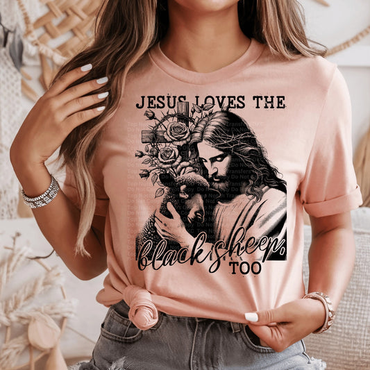 Jesus Loves The Black Sheep Too DTF Transfer