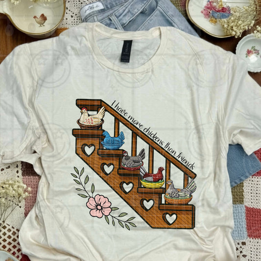 I Have More Chickens Than Friends DTF Transfer