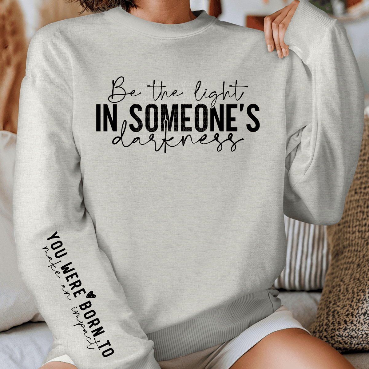Be the Light (sleeve design included) DTF Transfer