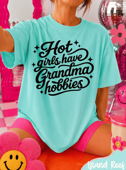 Hot Girls Have Grandma Hobbies Black DTF Transfer