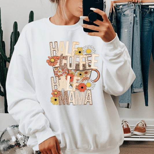 Half Coffee, Half Mama ADULT DTF Transfer