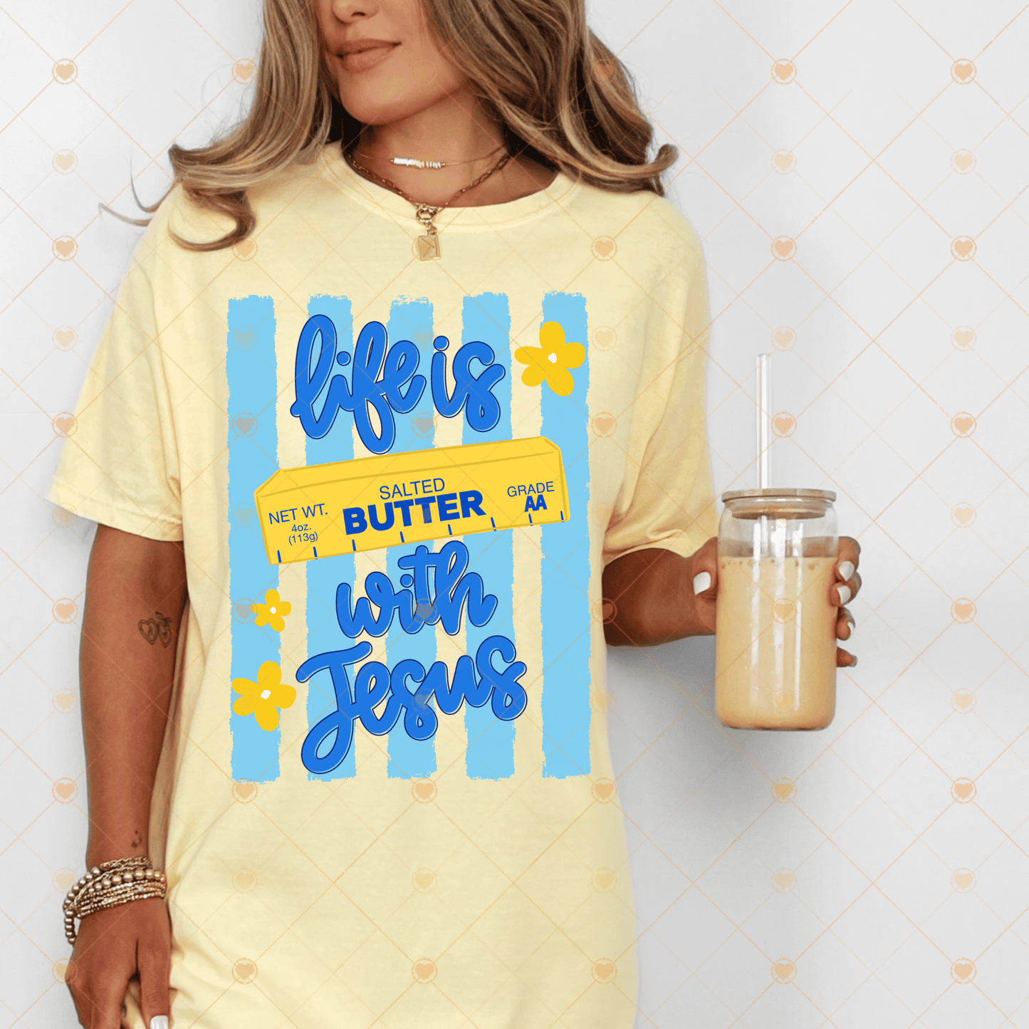 Life is Butter with Jesus DTF Transfer
