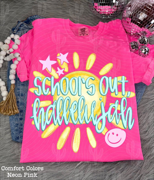 School’s Out Hallelujah DTF Transfer