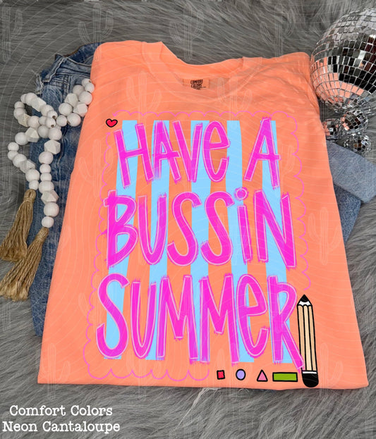 Have A Bussin Summer DTF Transfer