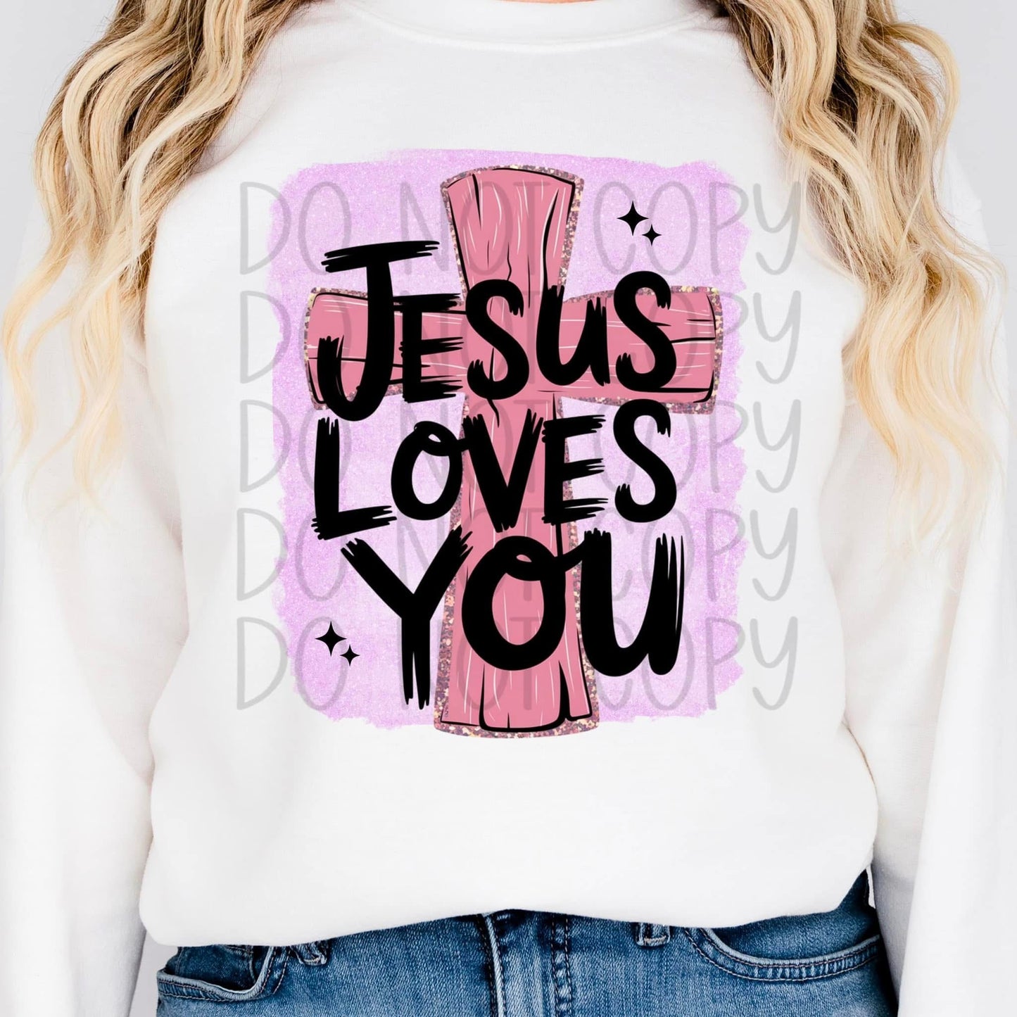 Jesus Loves You DTF Transfer