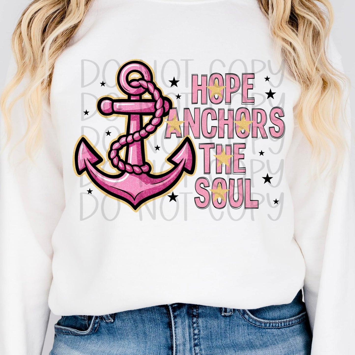 Hope Anchors The Soul DTF Transfer