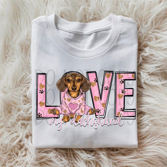 Love My Dachshound  DTF Transfer