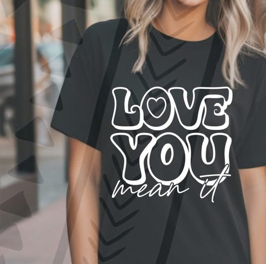 Love You / White DTF Transfer