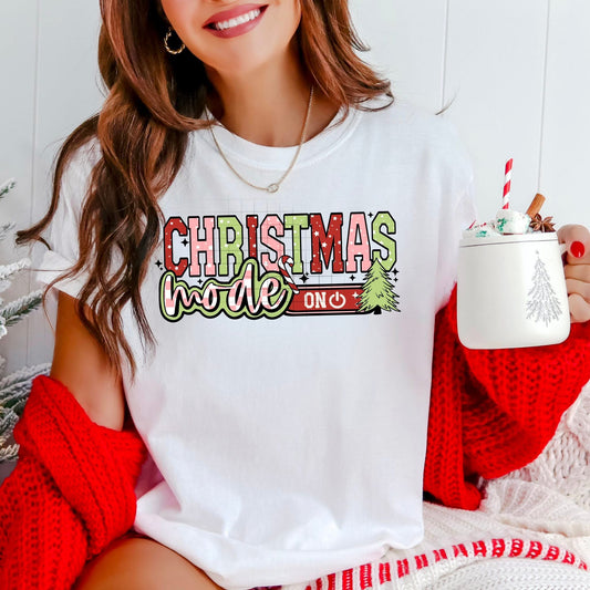 Christmas Mode On - DTF Transfer