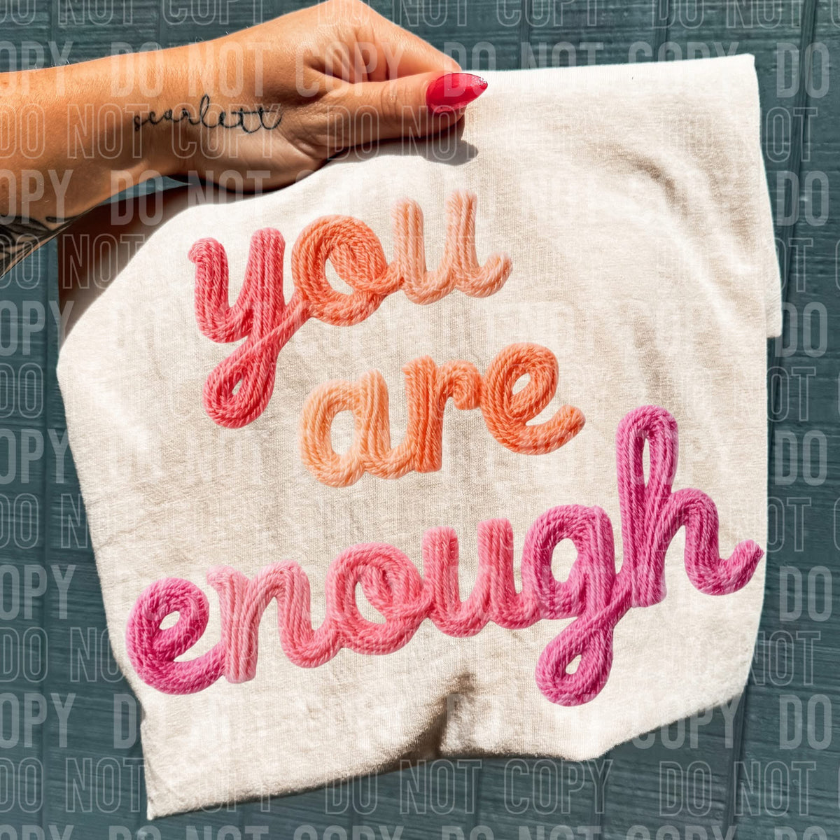 You Are Enough DTF Transfer