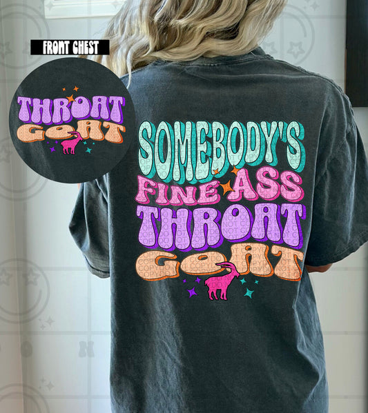 Somebody's Fine DTF Transfer