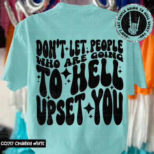 Don't Let People Who Are - DTF Transfer