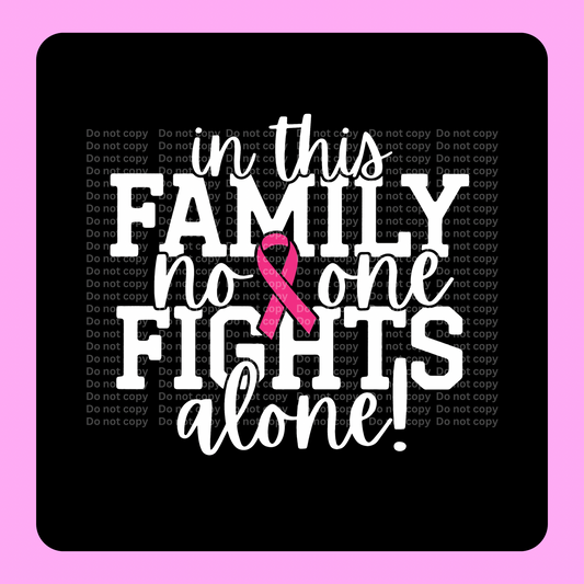 No one Fights alone DTF Transfer