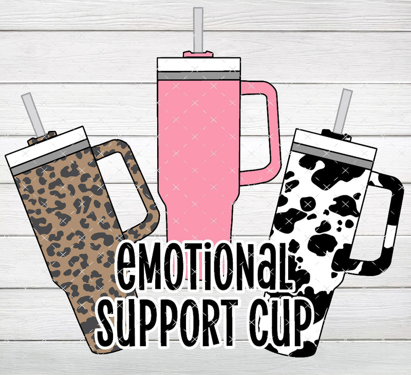 Emotional Support Cup DTF Transfer