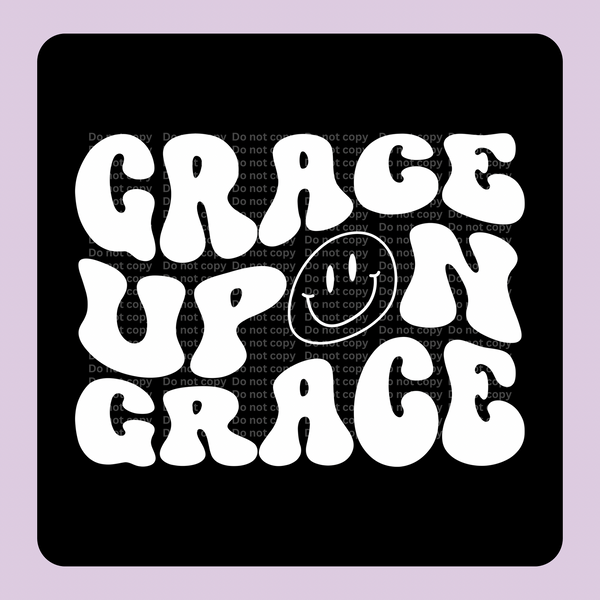 Grace upon Grace wht DTF Transfer