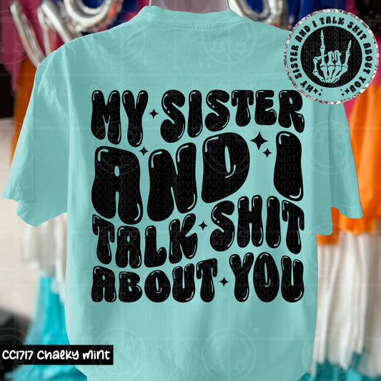 My Sister And I  DTF Transfer