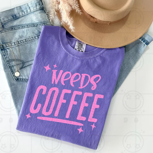 Needs Coffee DTF Transfer