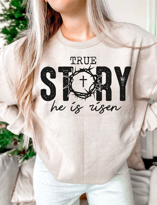 True Story DTF Transfer